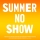 Summer No Show